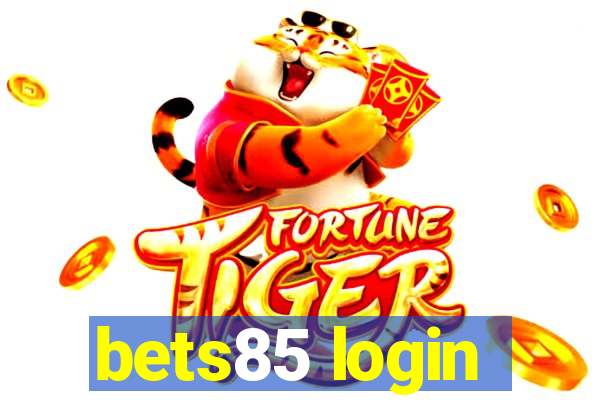 bets85 login